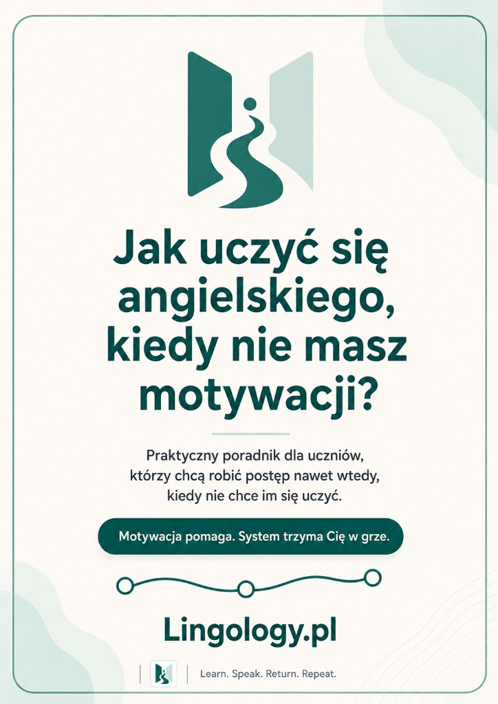 Jak uczyć się angielskiego, kiedy nie masz motywacji? — Poradnik LingoLogy